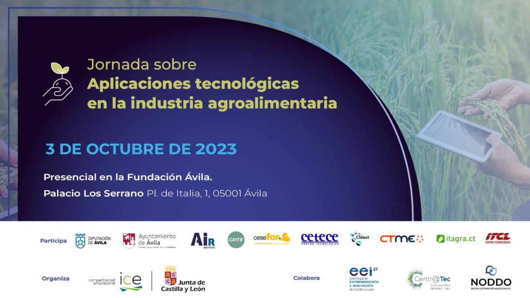 Aplicaciones tecnológicas en la industria agroalimentaria Red de centros tecnológicos de Castilla y León