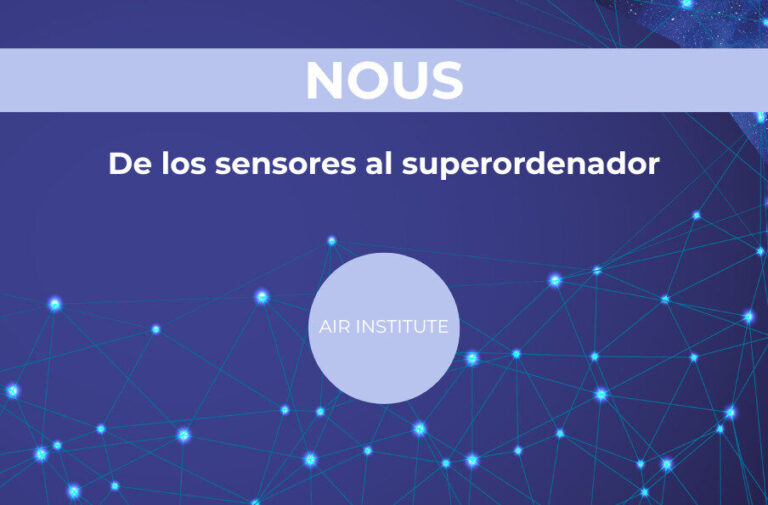 NOUS conecta los datos, del sensor al superordenador. NOUS une sensores, plataformas cloud y superordenadores para avanzar hacia una Europa más digital y conectada.