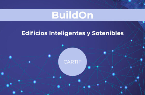 BuildON, una nueva generación de edificios inteligentes en Europa La revolución digital que convierte los edificios en espacios inteligentes y sostenibles