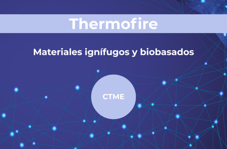 THERMOFIRE impulsa una nueva generación de materiales ignífugos biobasados