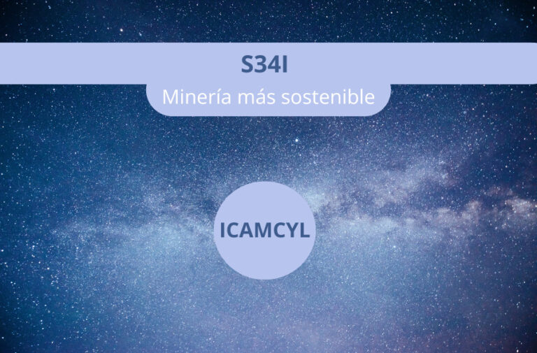 Innovación y digitalización para una minería más sostenible S34I proyecto europeo, garantiza abastecimiento responsable de recursos minerales