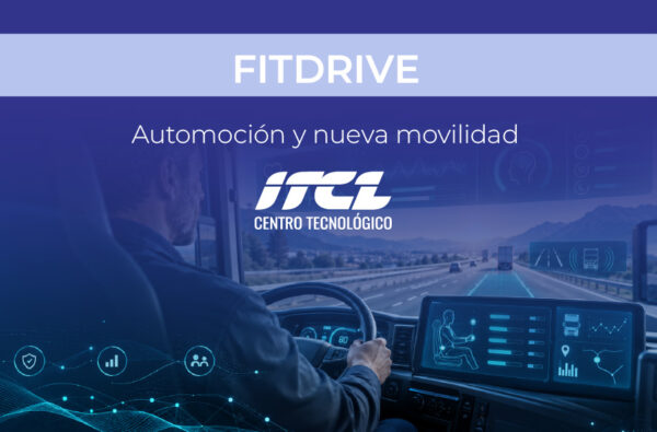 FITDRIVE impulsa desde ITCL una conducción profesional más segura con inteligencia artificial y monitorización fisiológica